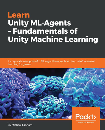 Learn Unity ML-Agents — Fundamentals of Unity Machine Learning cover